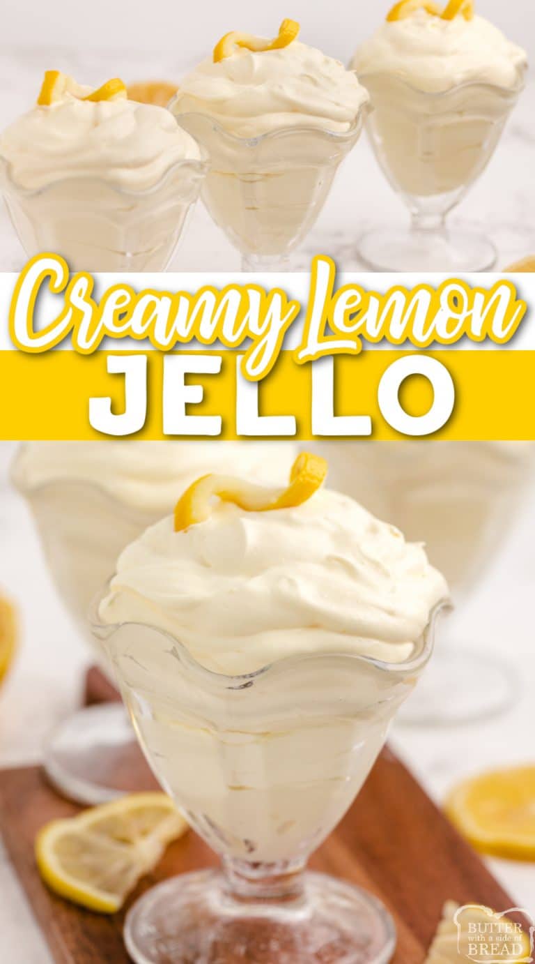 CREAMY LEMON JELLO - Butter with a Side of Bread