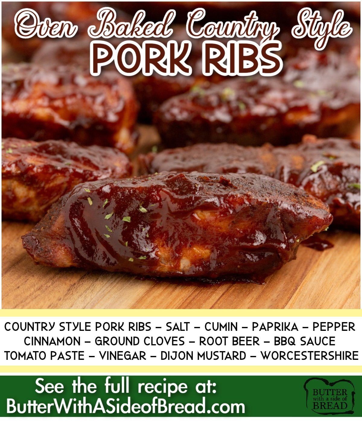 Oven Baked Country Style Pork Ribs made with root beer and lots of spices. These oven baked ribs are juicy, tender and full of flavor! 