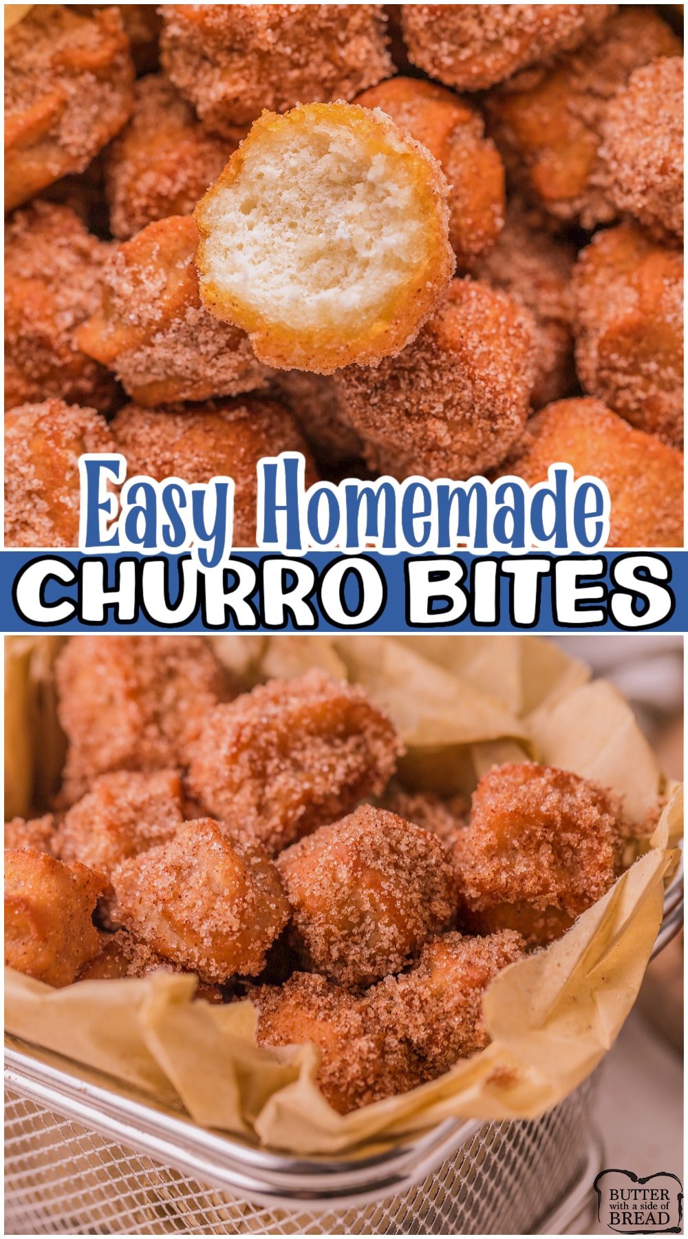 Churro Bites are tiny deep-fried bits of heaven, tossed in sweet cinnamon sugar! Easy, homemade churros made with simple ingredients are truly irresistible!