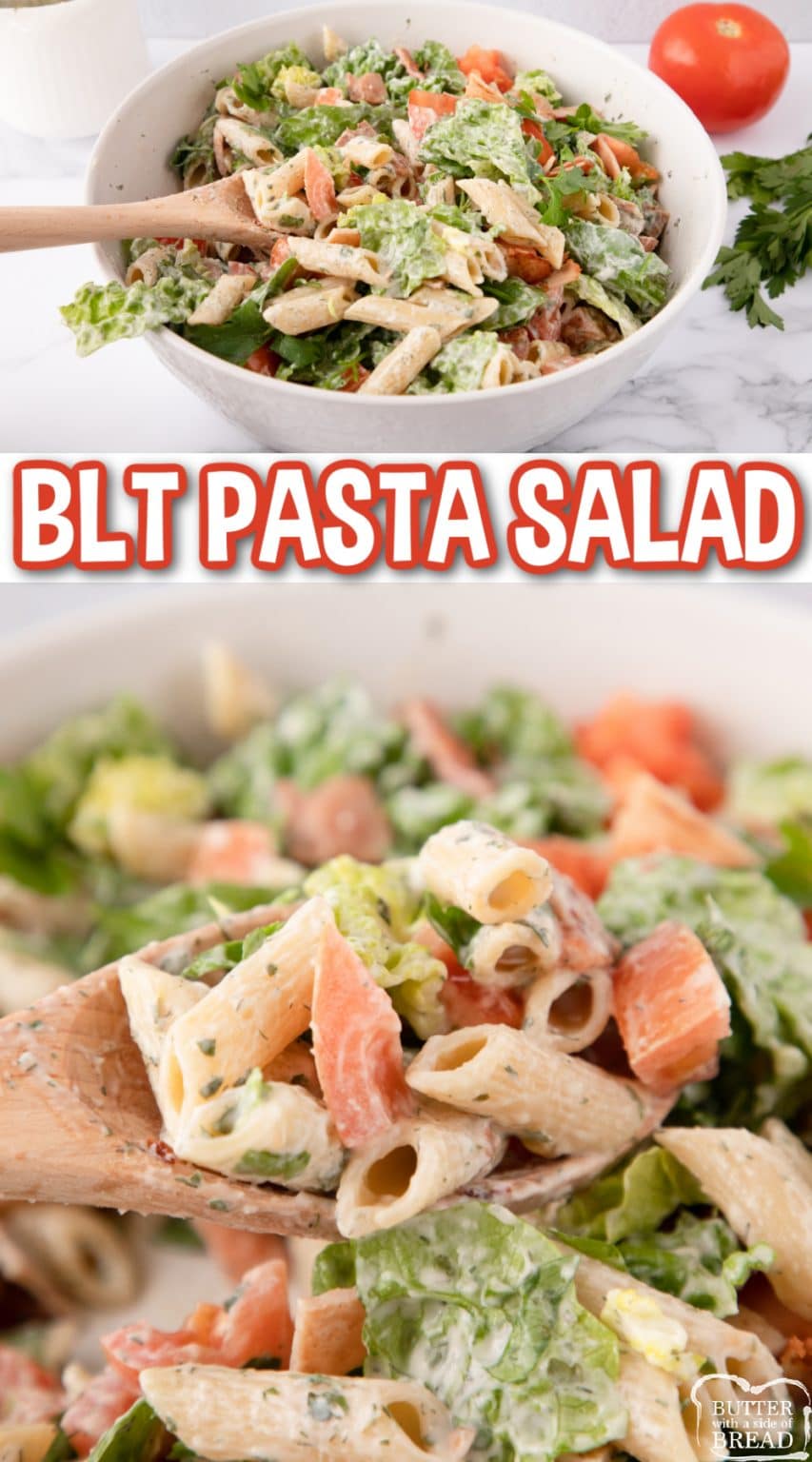 BLT PASTA SALAD - Butter with a Side of Bread