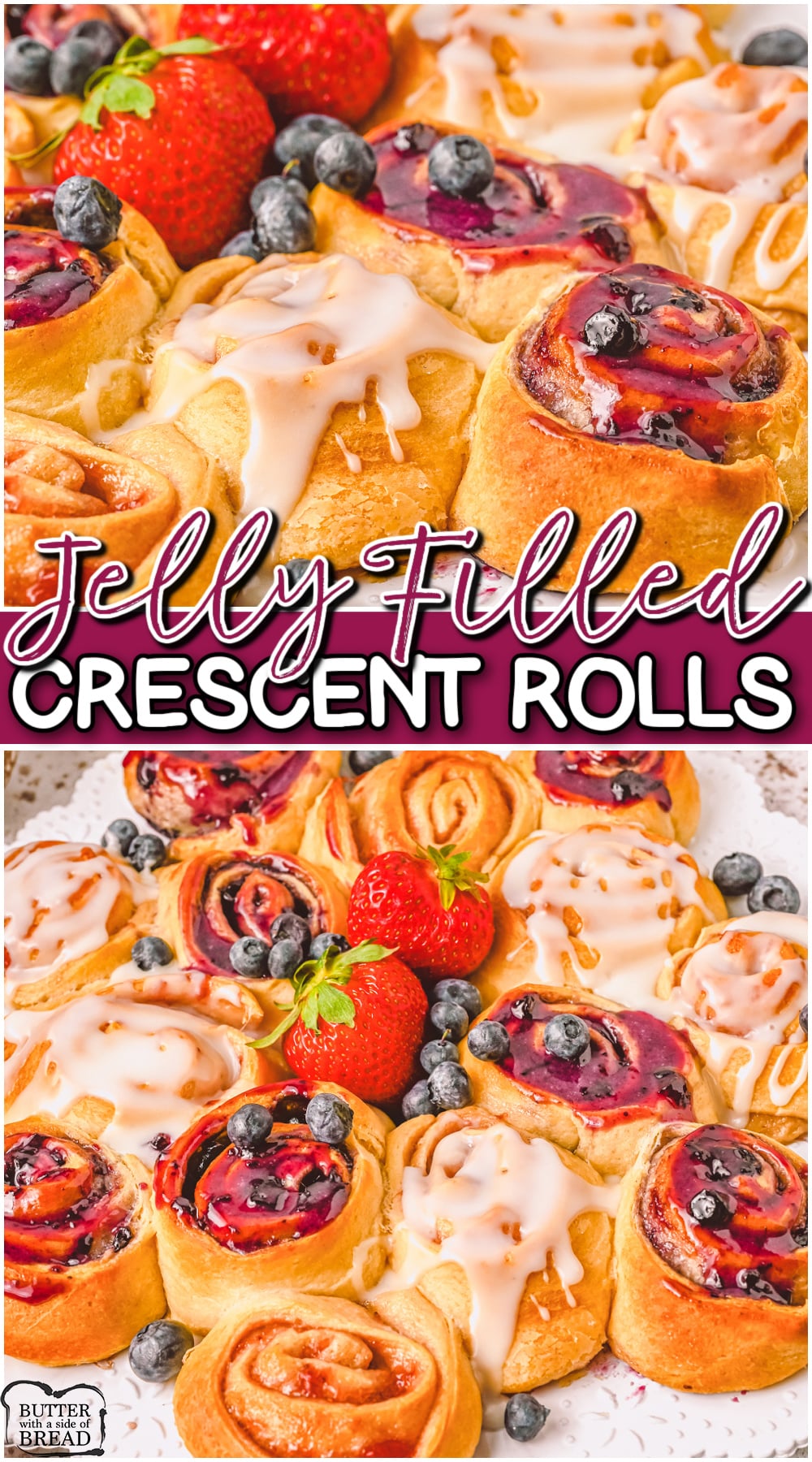 Jelly Filled Crescent Rolls made with 6 ingredients in just 30 minutes! Fruity crescents made with strawberry & blueberry jelly & glazed with a simple icing.