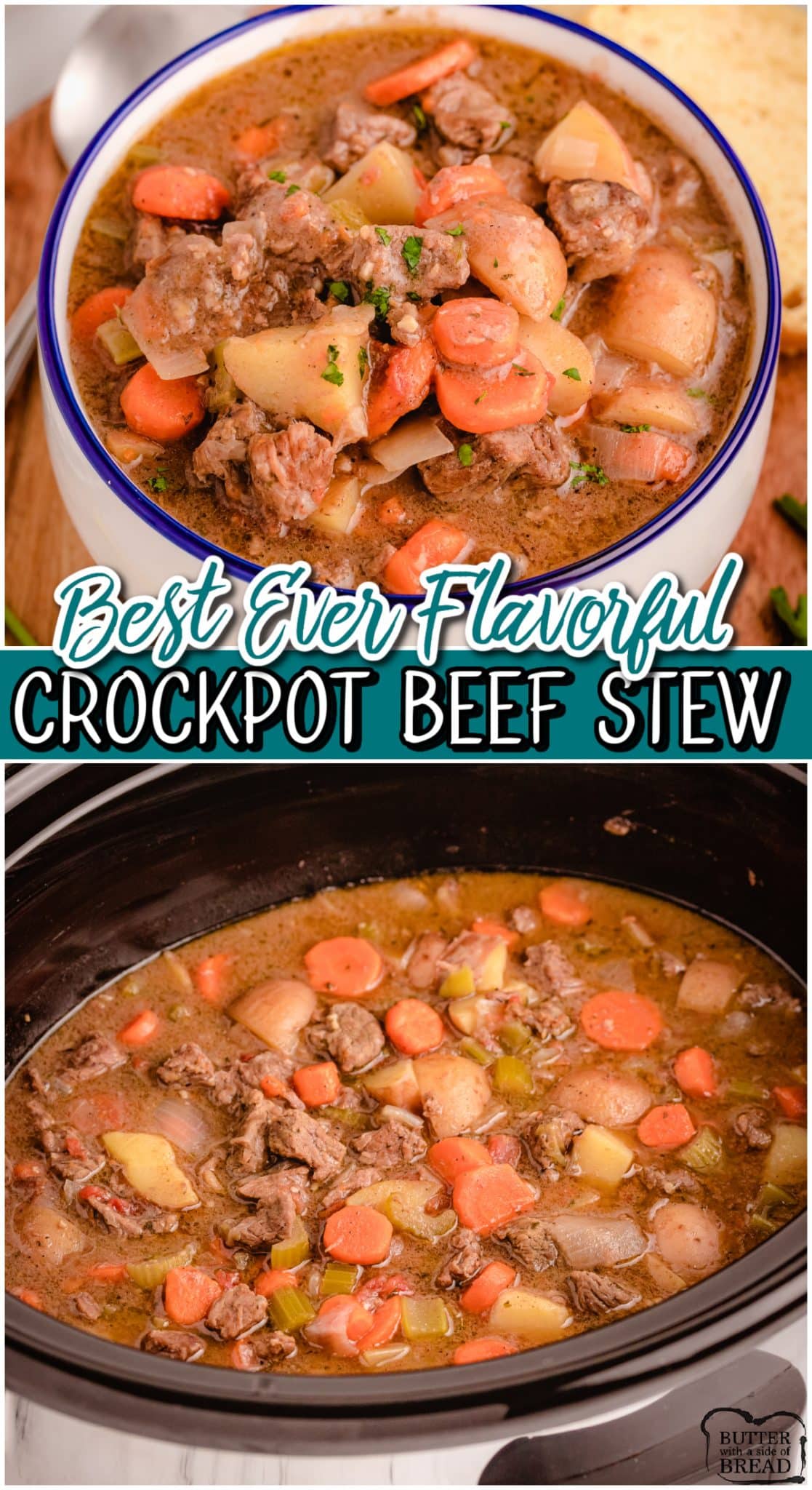 BEST SLOW COOKER BEEF STEW - Butter with a Side of Bread