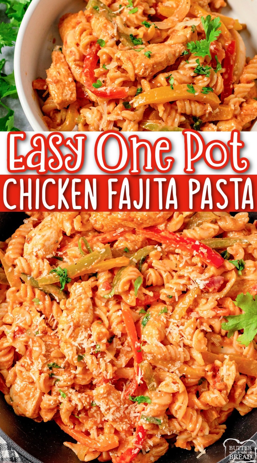 Chicken Fajita Pasta is creamy and loaded with flavor! Delicious one pot pasta recipe made with onions, peppers, cheese and chicken.