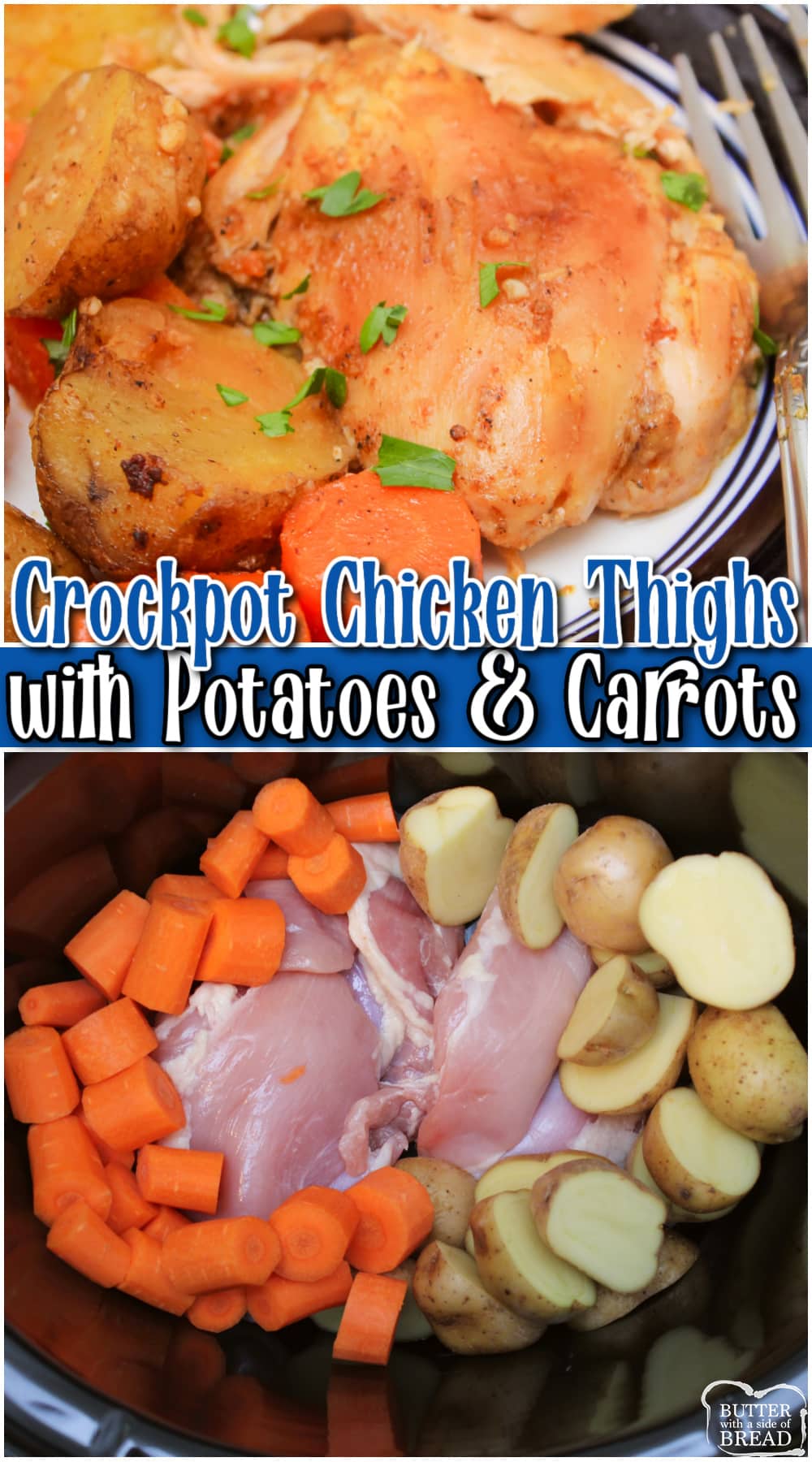 Crockpot Boneless Chicken Thighs are the perfect weeknight dinner! Tender, slow cooked chicken thigh recipe with creamy potatoes, carrots and a spice blend with amazing flavors!