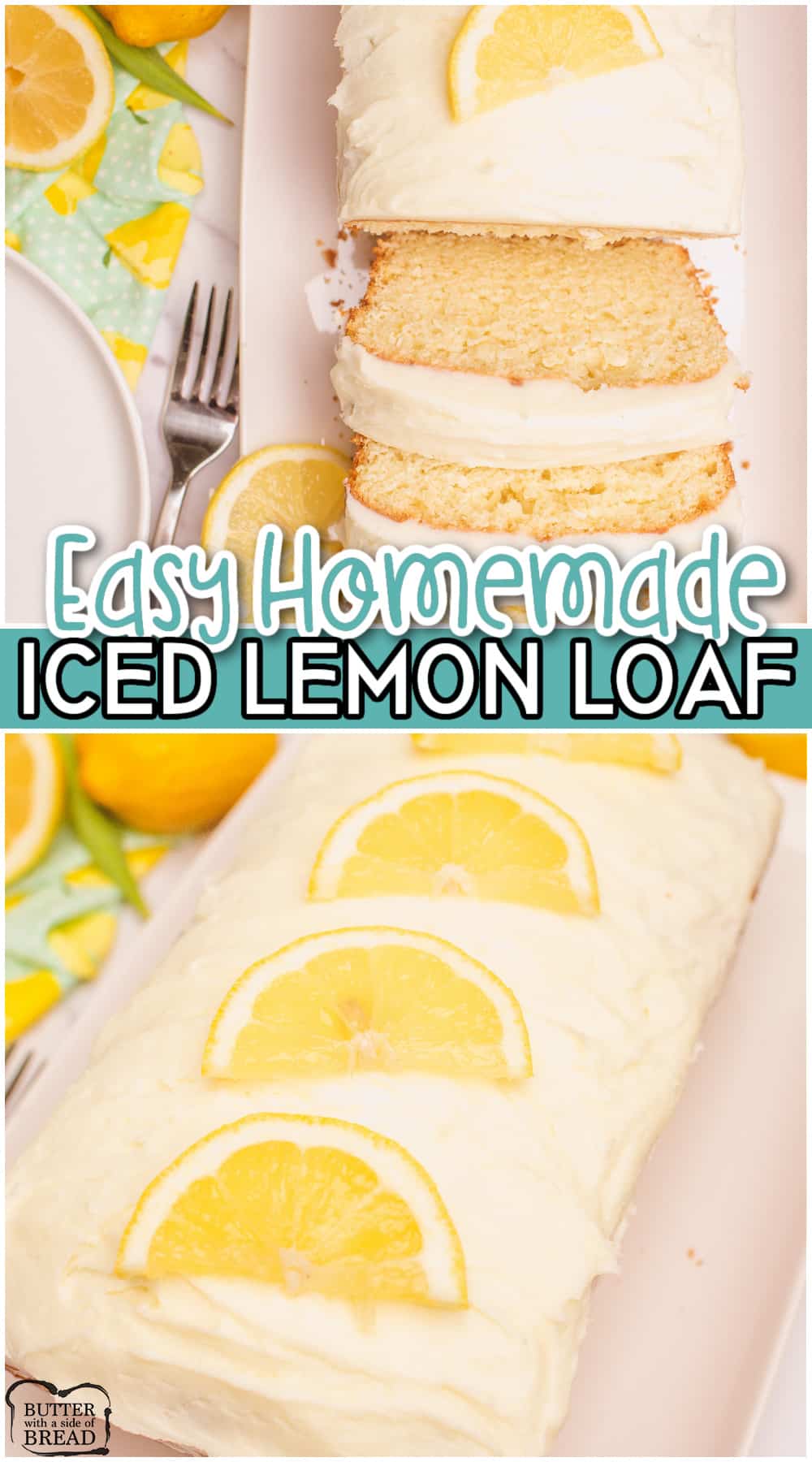 Iced Lemon Loaf is made with fresh lemon, sour cream, olive oil & sugar for a perfectly moist lemon bread!  It's sure to bring you a little bit of sunshine with every bite! 