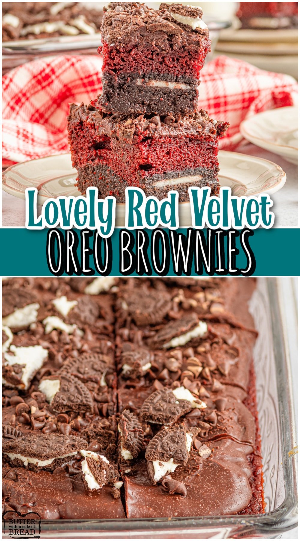 Oreo Red Velvet Brownies are made with a chocolate brownie base, red velvet cake on top & Oreo cookies in between! An incredible Red Velvet Oreo Brownie mashup!