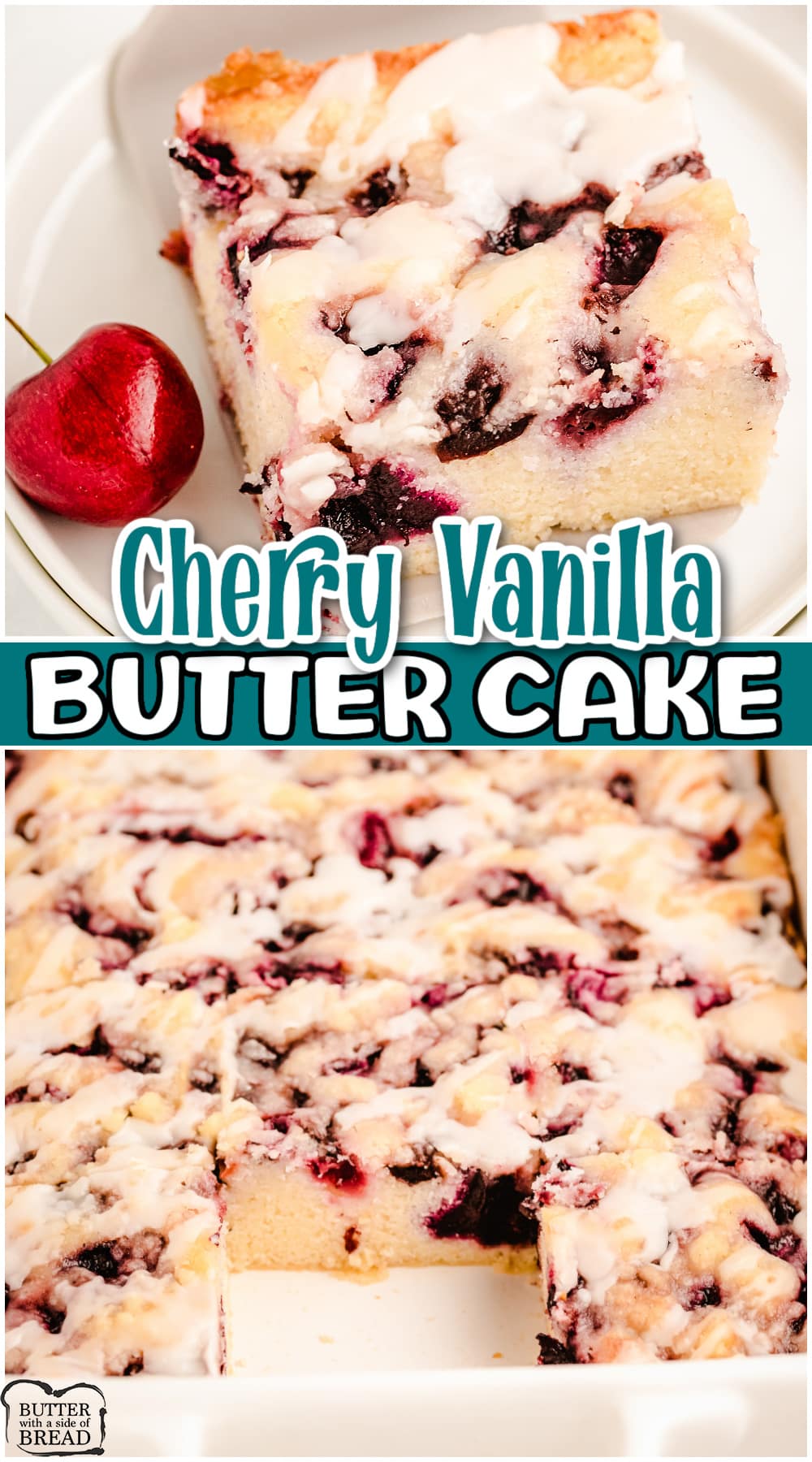 Buttery Cherry Cake is made with simple ingredients & is perfect for cherry lovers! Fantastic cherry almond flavor in this lovely, buttery homemade sheet cake recipe.