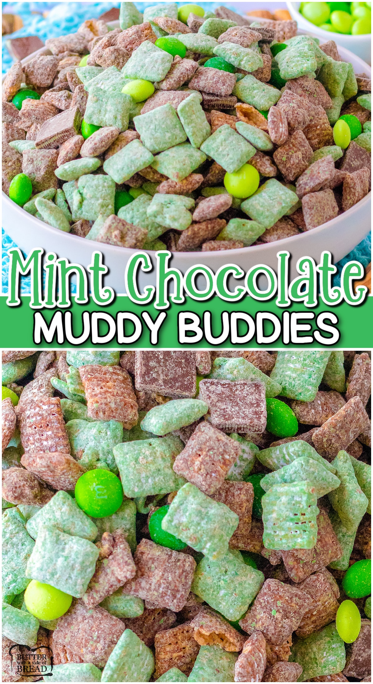 Green Mint Chocolate Muddy Buddies are a fun and festive treat to serve this St. Patrick's Day! Made easy with Chex cereal & mint M&Ms candy; you'll love the mint chocolate combination! 