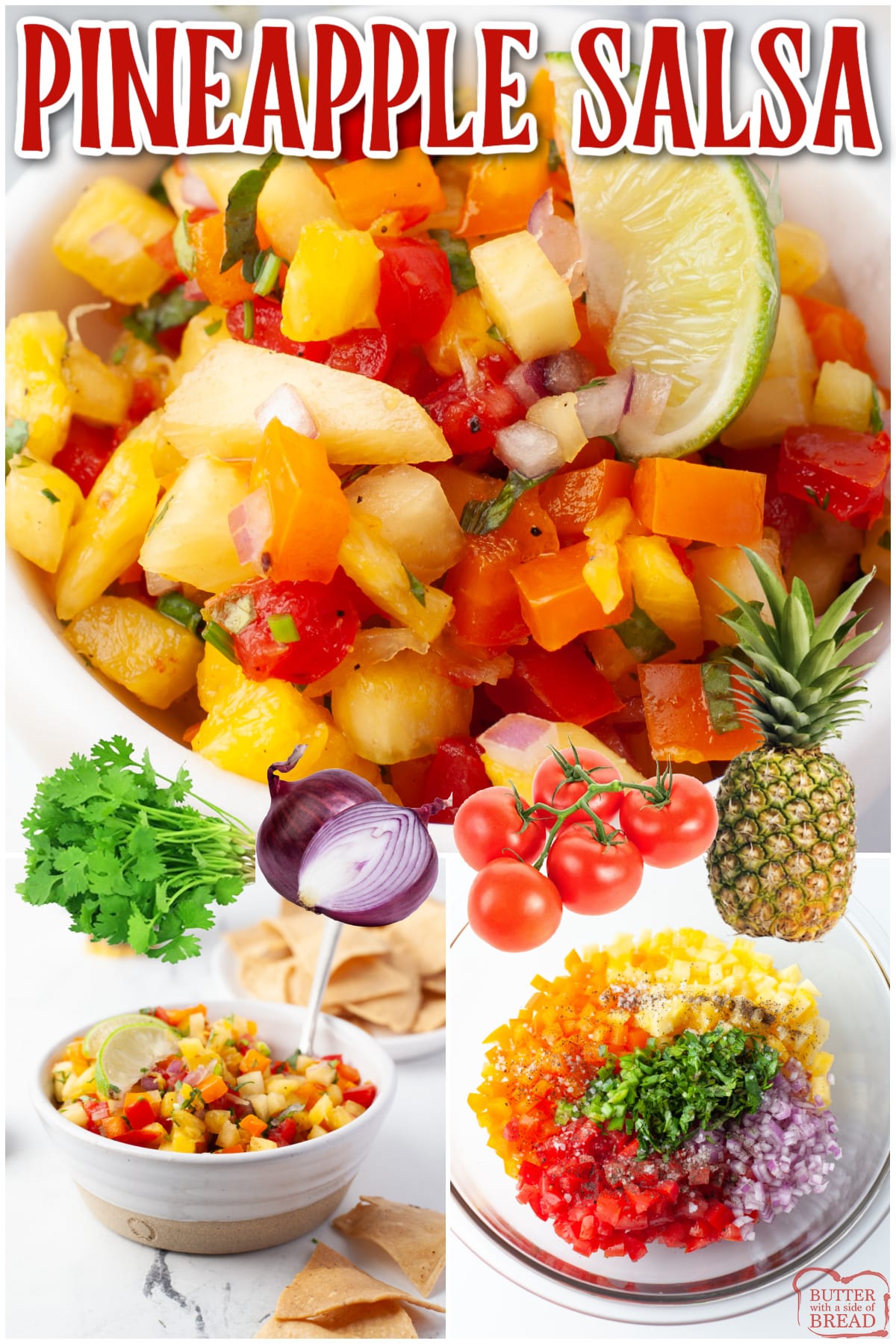 Pineapple Salsa made with fresh pineapple, tomatoes, red onion and bell peppers. This easy salsa recipe is fresh, flavorful and absolutely perfect for a weekend BBQ or weeknight meal. 