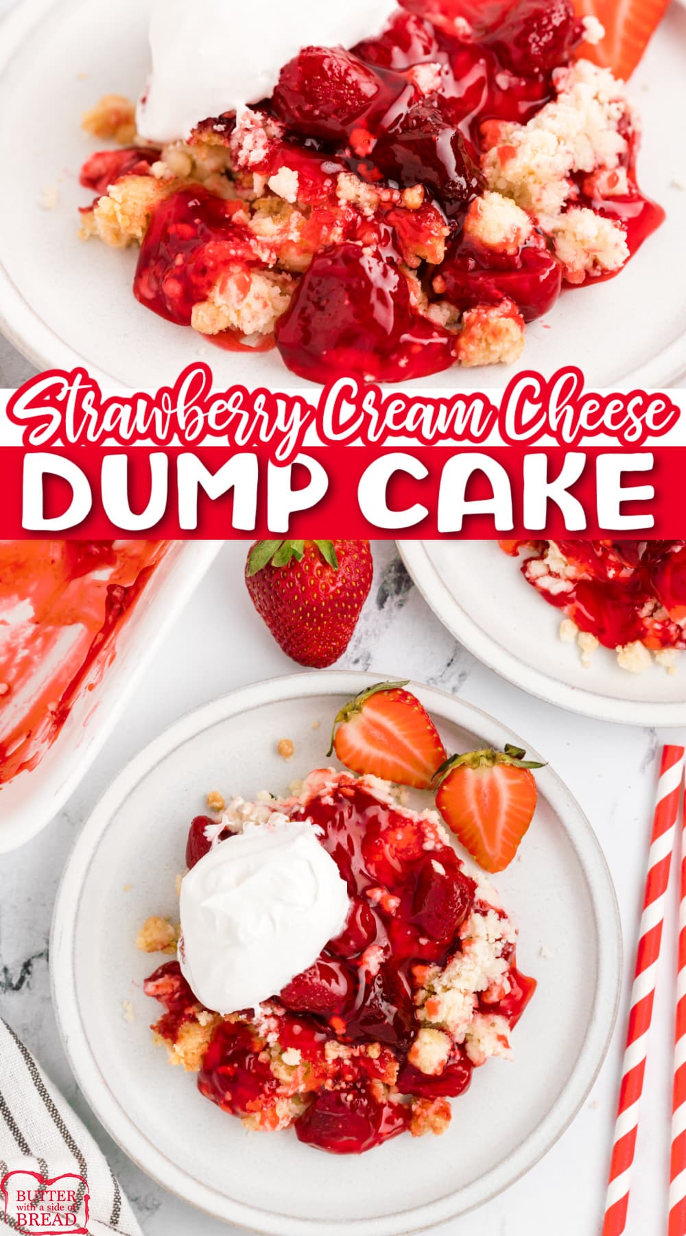 Strawberry Cream Cheese Dump Cake made with only 4 ingredients! This simple dump cake recipe is made with a cake mix, butter, strawberry pie filling and whipped cream cheese.