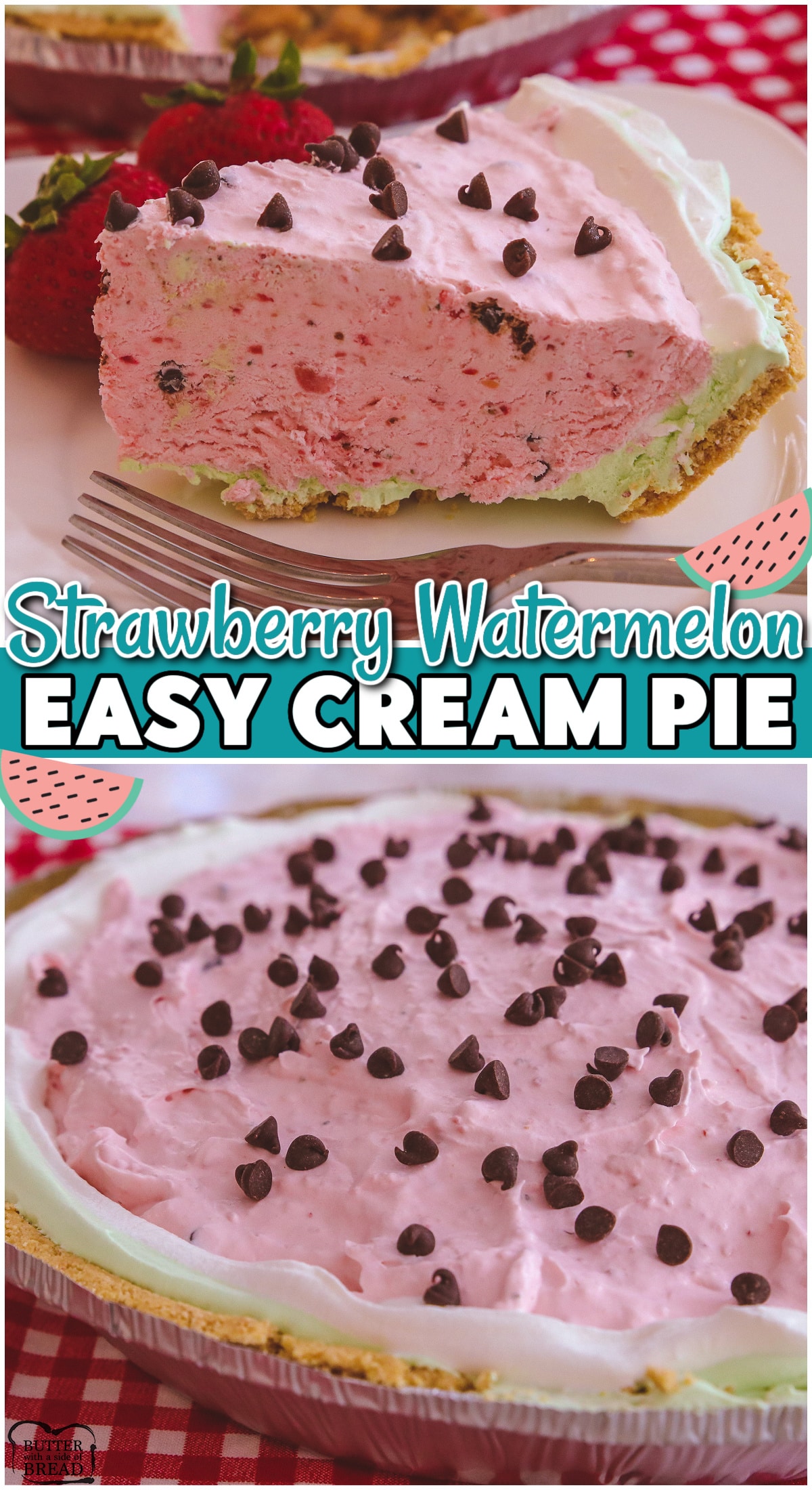 Strawberry Watermelon Cream Pie with fantastic fruit flavor & SUPER CUTE!! Delightful cream pie with chocolate chips that's perfect for summer BBQ's!