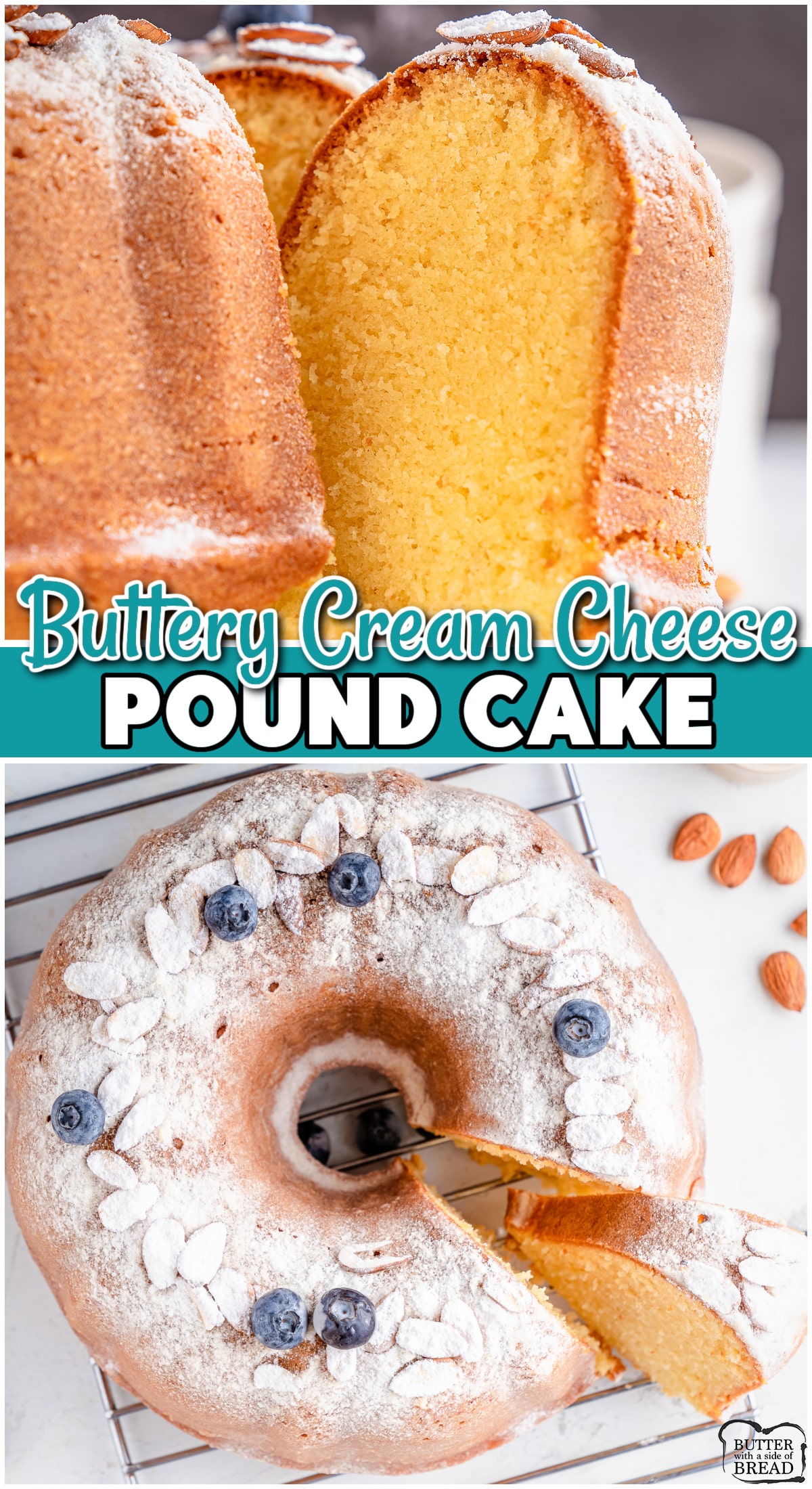 Buttery Cream Cheese Pound Cake has a light, moist texture and amazing butter almond vanilla flavors! Dust with powdered sugar and serve with fresh berries for a delightful treat! 