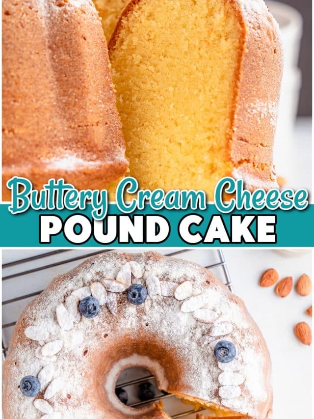 BUTTERY CREAM CHEESE POUND CAKE