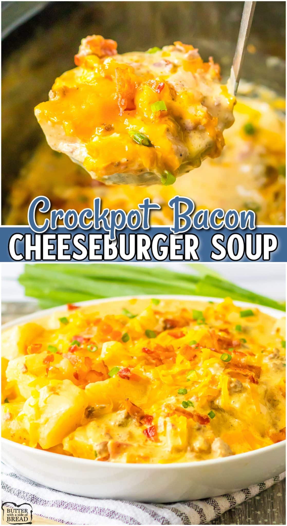 CROCKPOT CHEESEBURGER SOUP - Butter with a Side of Bread