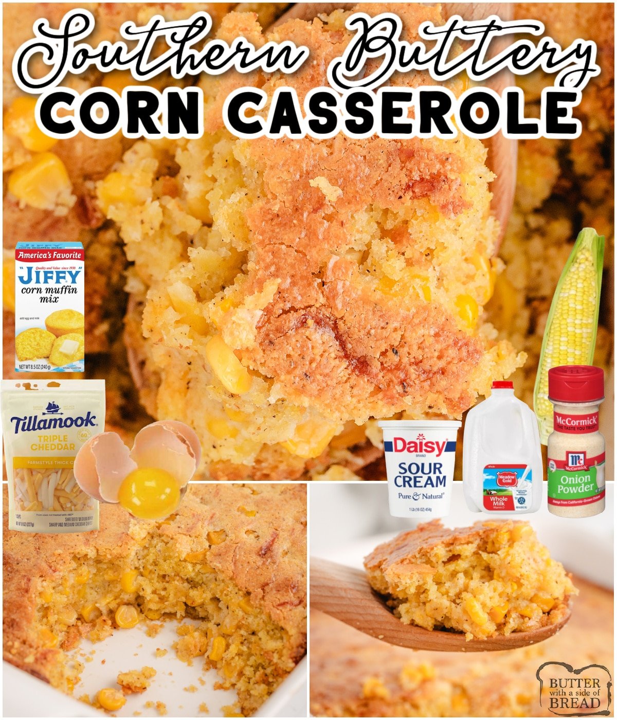 Buttery Southern Corn Casserole is made with corn, Jiffy muffin mix, butter, sour cream, & seasonings for a fantastic holiday side dish! Flavorful baked corn casserole that's easy to make!