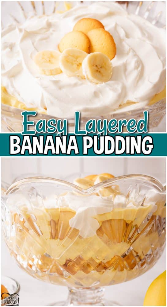 Simple & flavorful Banana Pudding Recipe made with pudding mix, milk, vanilla wafers, condensed milk, whipped topping & fresh bananas. A delightful banana dessert everyone loves!