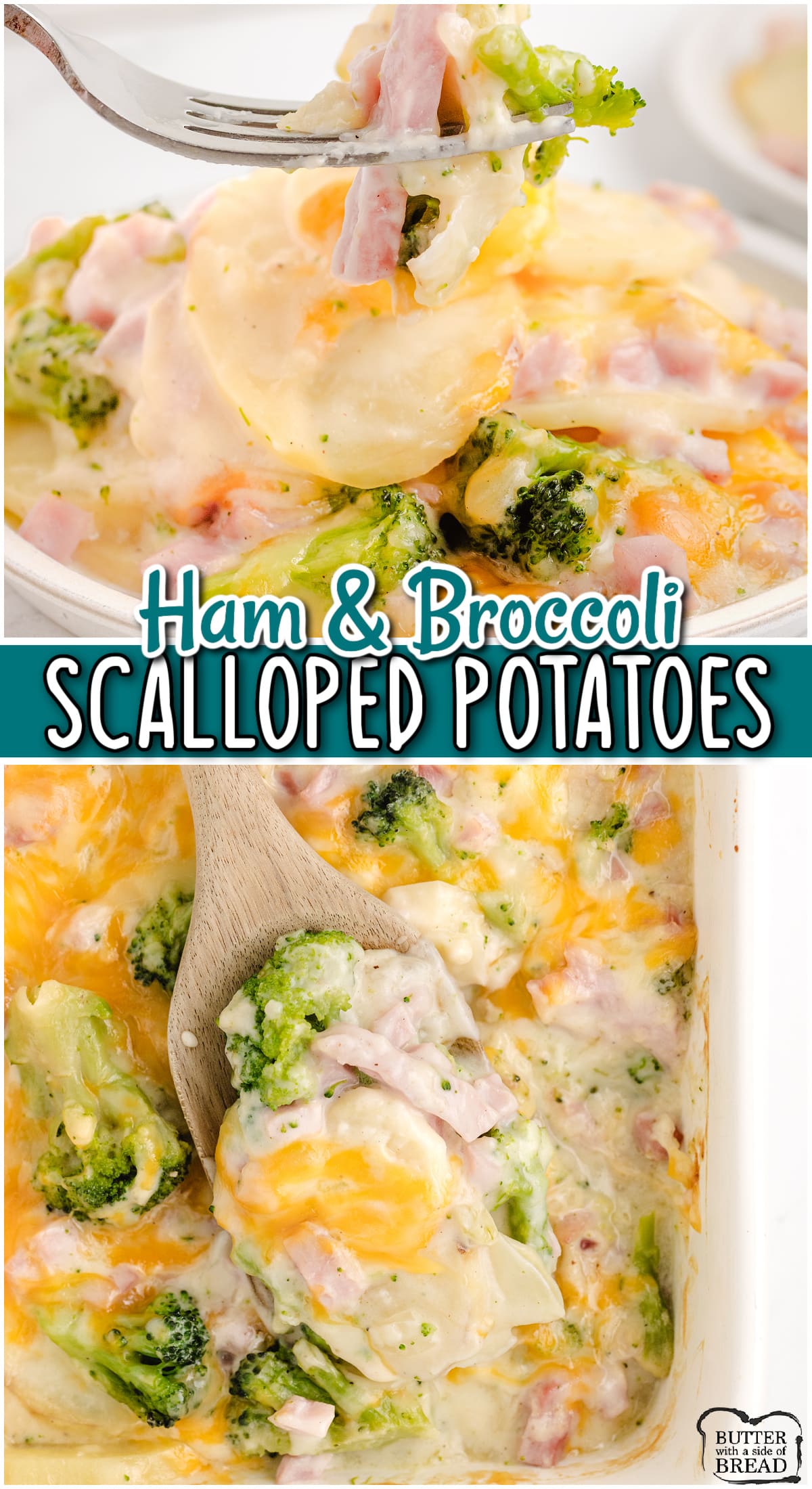 Ham & Broccoli Scalloped Potatoes made from scratch with milk, butter, cheese, potatoes, ham & broccoli. Flavorful, comforting dinner that everyone loves! 