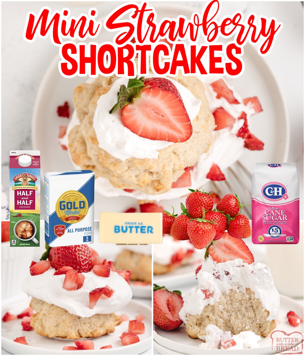 Mini Strawberry Shortcakes are made from scratch with a few basic ingredients. Perfectly portioned dessert made with fresh strawberries and whipped cream. 