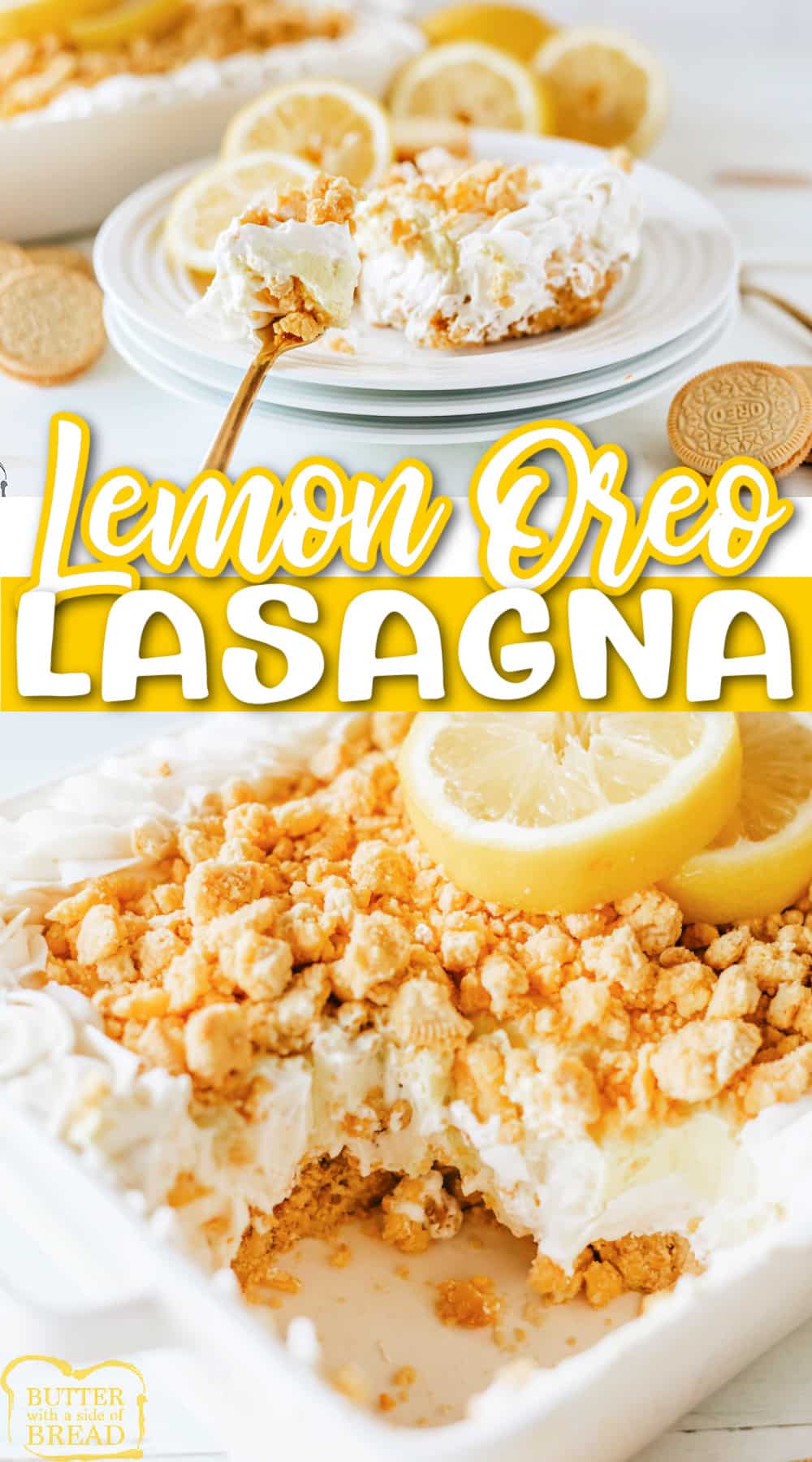 Lemon Oreo Lasagna is a no-bake layered dessert that is easy to make! This delicious lemon dessert recipe is made with Lemon Oreos, whipped topping, cheesecake pudding, lemon pie filling, and a few other basic ingredients.