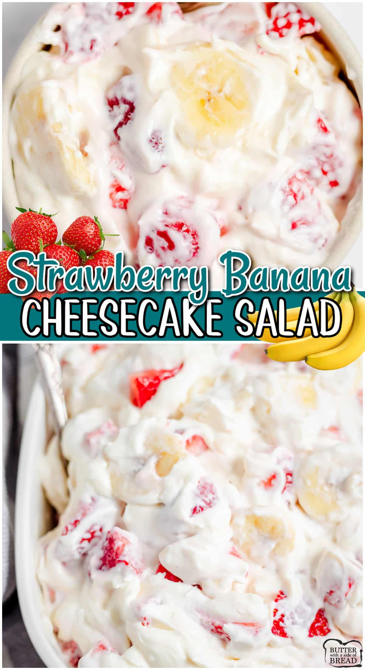 Creamy, fruity Strawberry Banana Cheesecake Salad is so easy to make & perfect for summertime cookouts! A sweet cream cheese whipped cream filling swirled with fresh fruit for a simple twist on a traditional fruit salad.