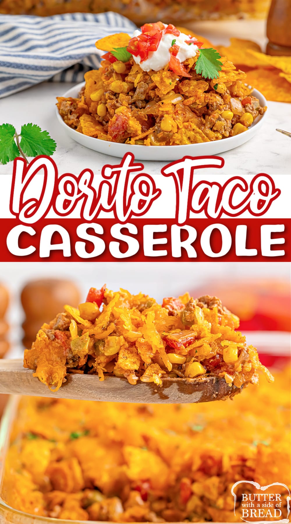 Dorito Taco Casserole made in less than 40 minutes is the perfect weeknight dinner recipe. Delicious casserole recipe made with ground beef, onion, tomatoes, corn, crushed Doritos, and cheese. 