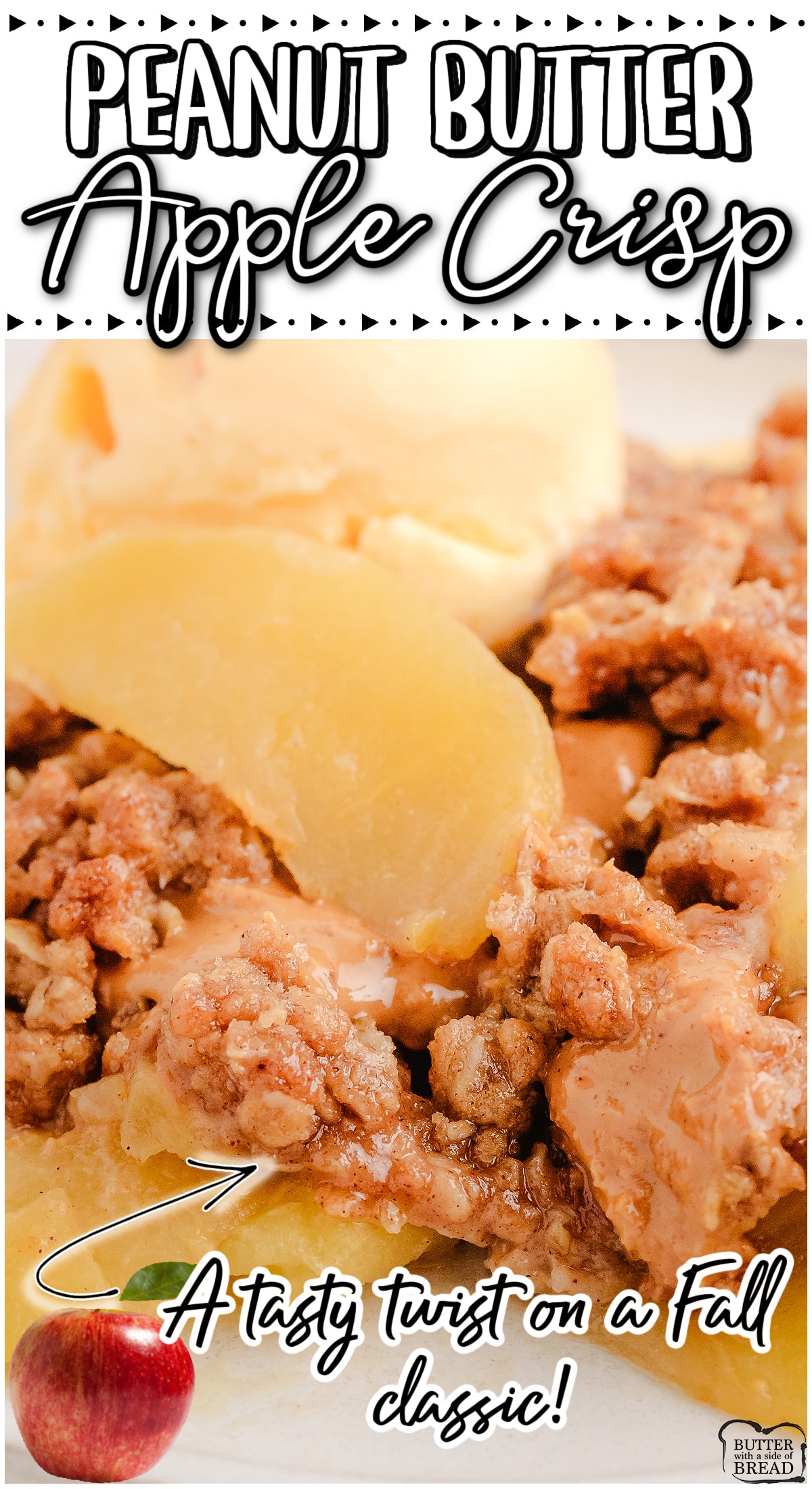 Fantastic Peanut Butter Apple Crisp made with apples swirled with peanut butter & topped with a buttery brown sugar oat crumble mixture. A delightful twist on a classic!