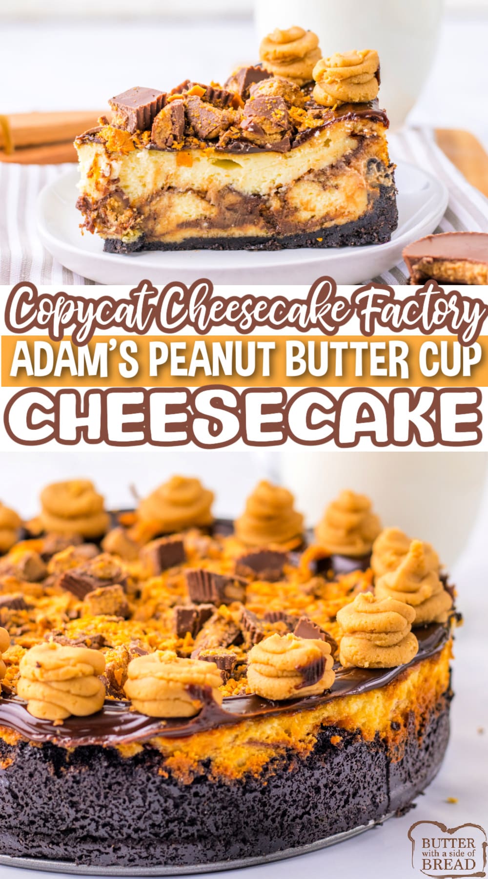 Copycat Cheesecake Factory Adam's Peanut Butter Cup Cheesecake is made with an Oreo crust, crushed Butterfingers, chopped peanut butter cups, and hot fudge. This decadent cheesecake is topped off with a peanut butter cream cheese frosting.