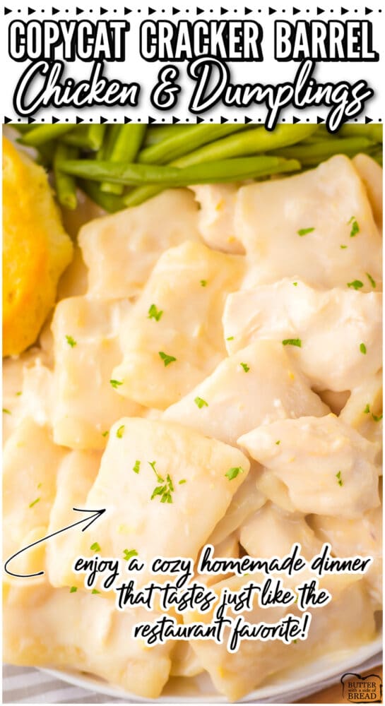 Cracker Barrel Homemade Chicken and Dumplings made with tender chicken in a flavorful sauce with 4-ingredient buttermilk dumplings for a cozy copycat dinner that comes together in no time!
