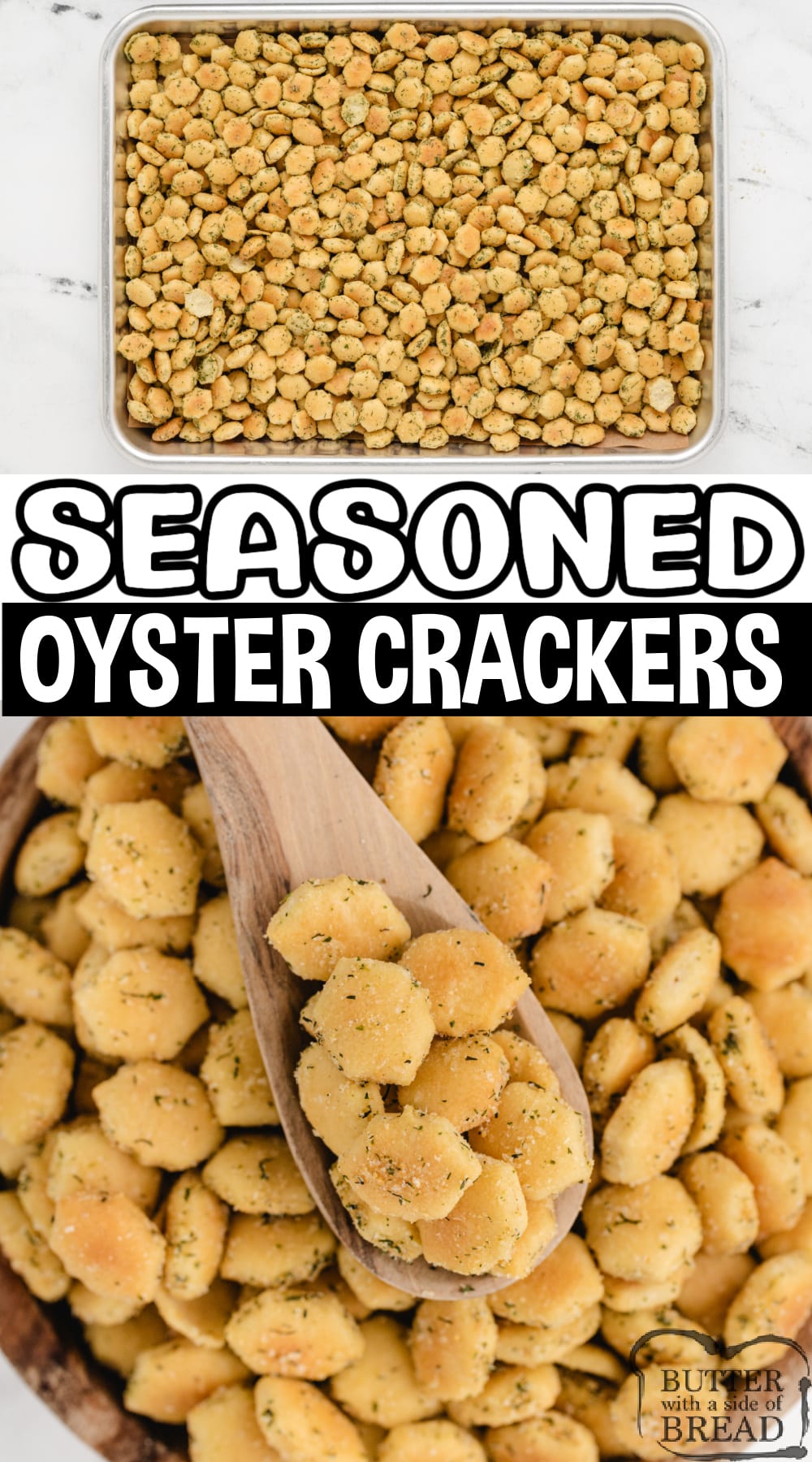 Seasoned Oyster Crackers pair perfectly with soups and salads. Perfectly seasoned crackers that are easy to make and great for snacking on.