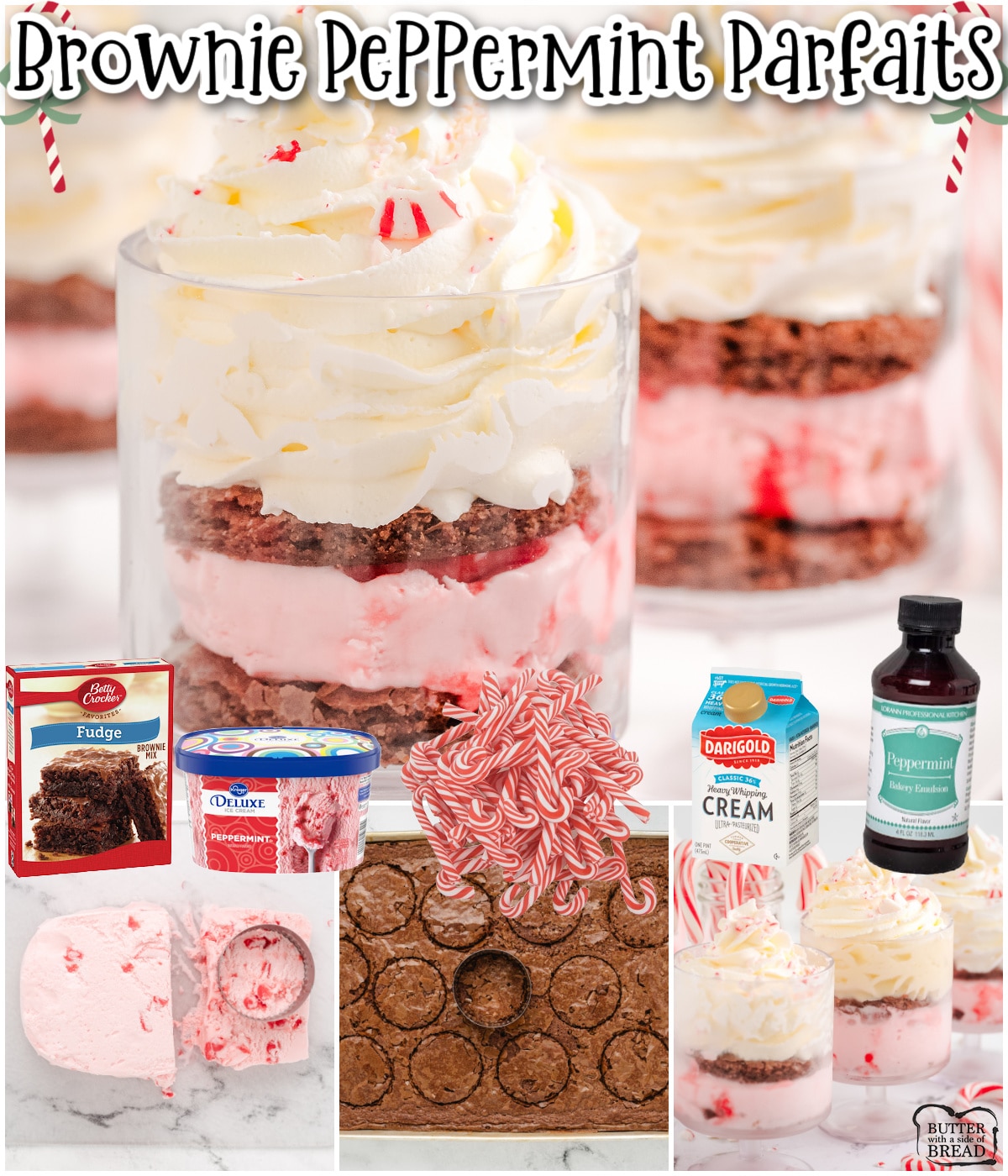 Mini Brownie Peppermint Parfaits are made with layers of rich brownie, peppermint ice cream & whipped cream for a festive dessert that everyone enjoys!