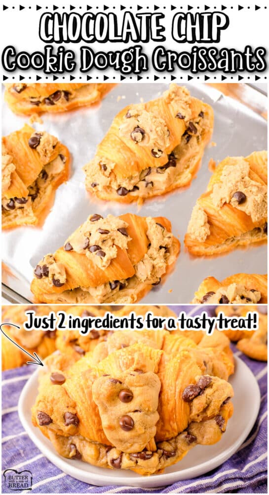 TikTok Viral Cookie Dough Croissants made with just 2 ingredients! Buttery croissants & pre-made cookie dough baked together to yield toasty croissants with soft, gooey chocolate chip cookies inside!
