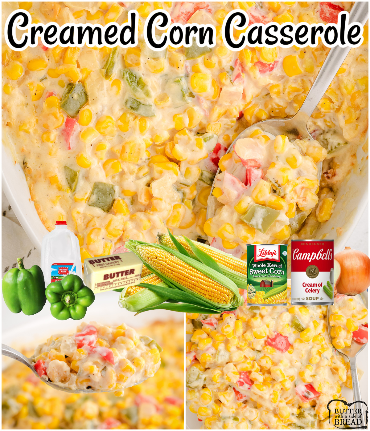 Creamed Corn Casserole is a flavorful vegetable side dish made with corn, milk, onions, savory cream cheese and cream of celery!