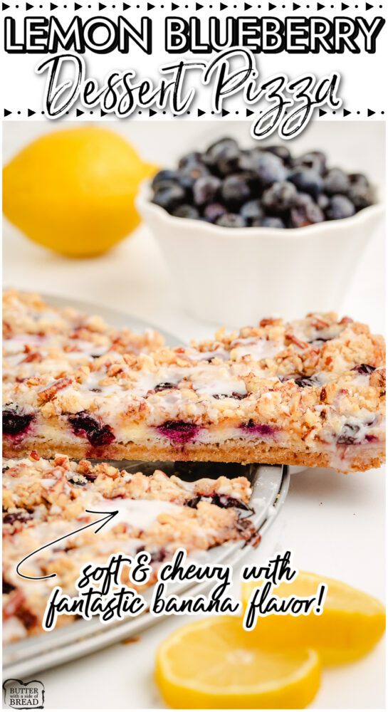 Lovely Lemon Blueberry Dessert Pizza starts with a cake mix and is topped with lemon curd, blueberries, a nutty crumble & vanilla glaze!