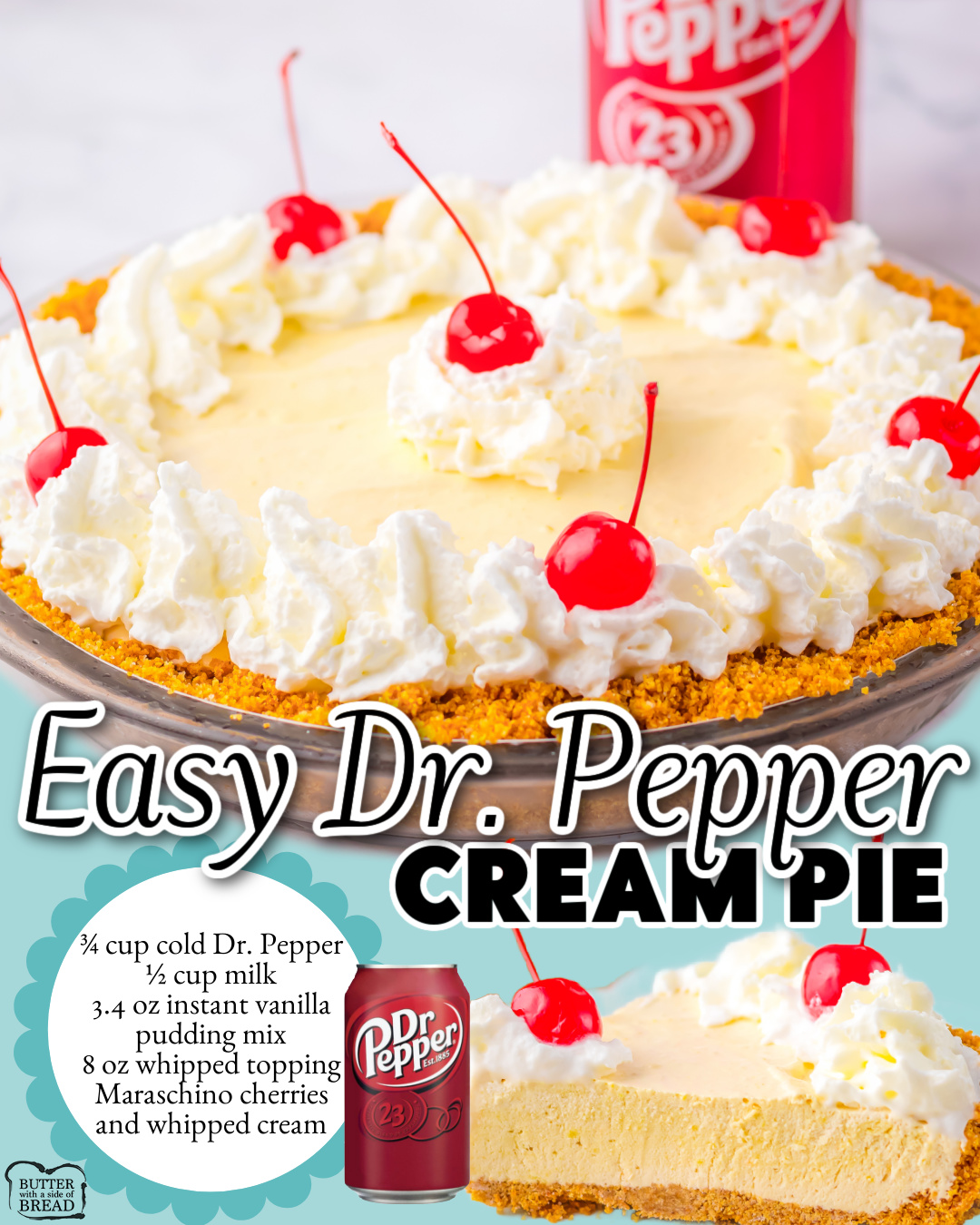 No-Bake Dr. Pepper Cream Pie made with vanilla pudding, whipped topping, a graham cracker pie crust & an ice cold Dr. Pepper soda!