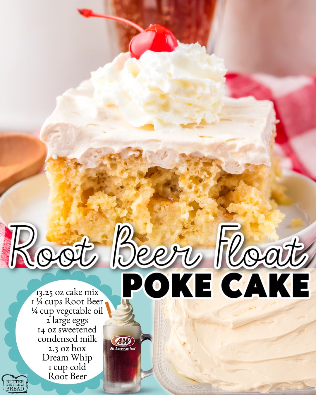 Root Beer Poke Cake made with a cake mix, eggs, oil, condensed milk & chilled Root Beer of course! Flavorful, nostalgic Root Beer Float cake perfect for cookouts!