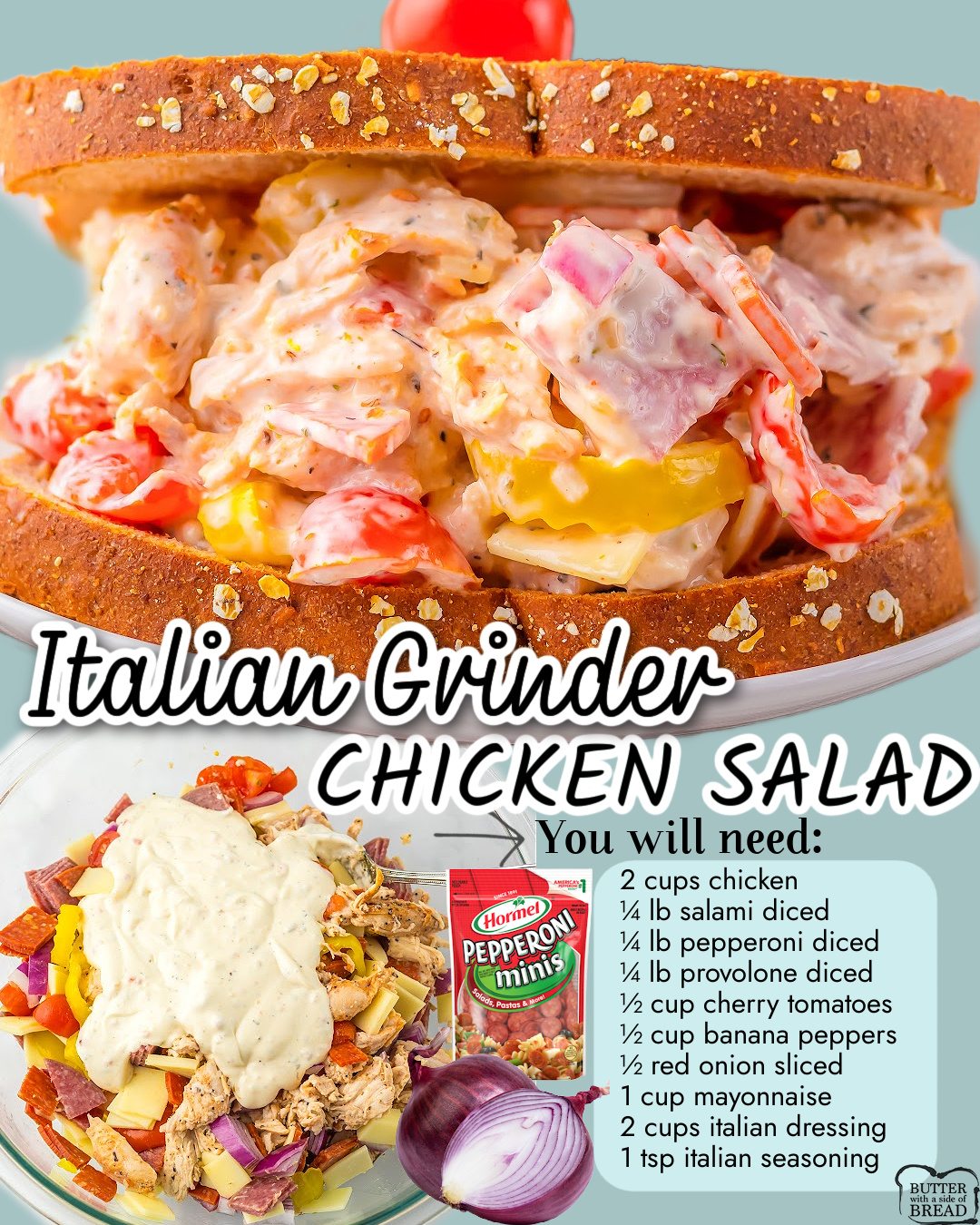 Italian Grinder Chicken Salad is loaded with flavor from salami, pepperoni, chicken, provolone cheese, tomatoes, banana peppers & red onion, all drizzled with a tangy dressing!