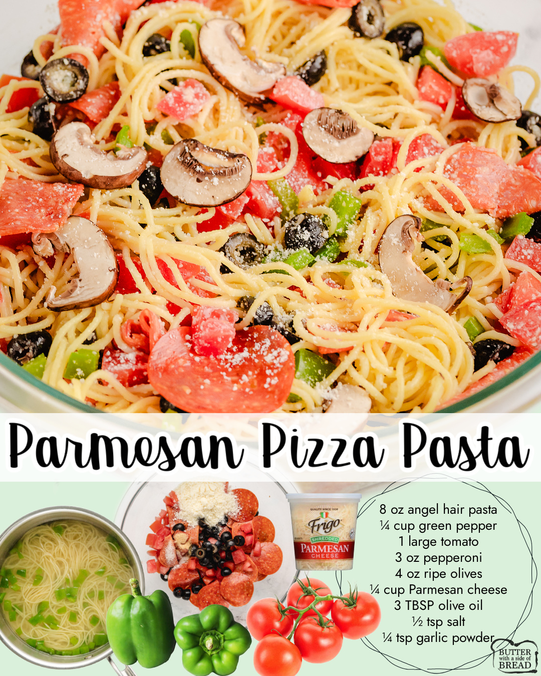 Parmesan Pizza Pasta made with angel hair pasta, pepperoni, olives, green pepper & Parmesan cheese! Flavorful pasta dinner that's light, comes together fast & is perfect for pizza lovers!