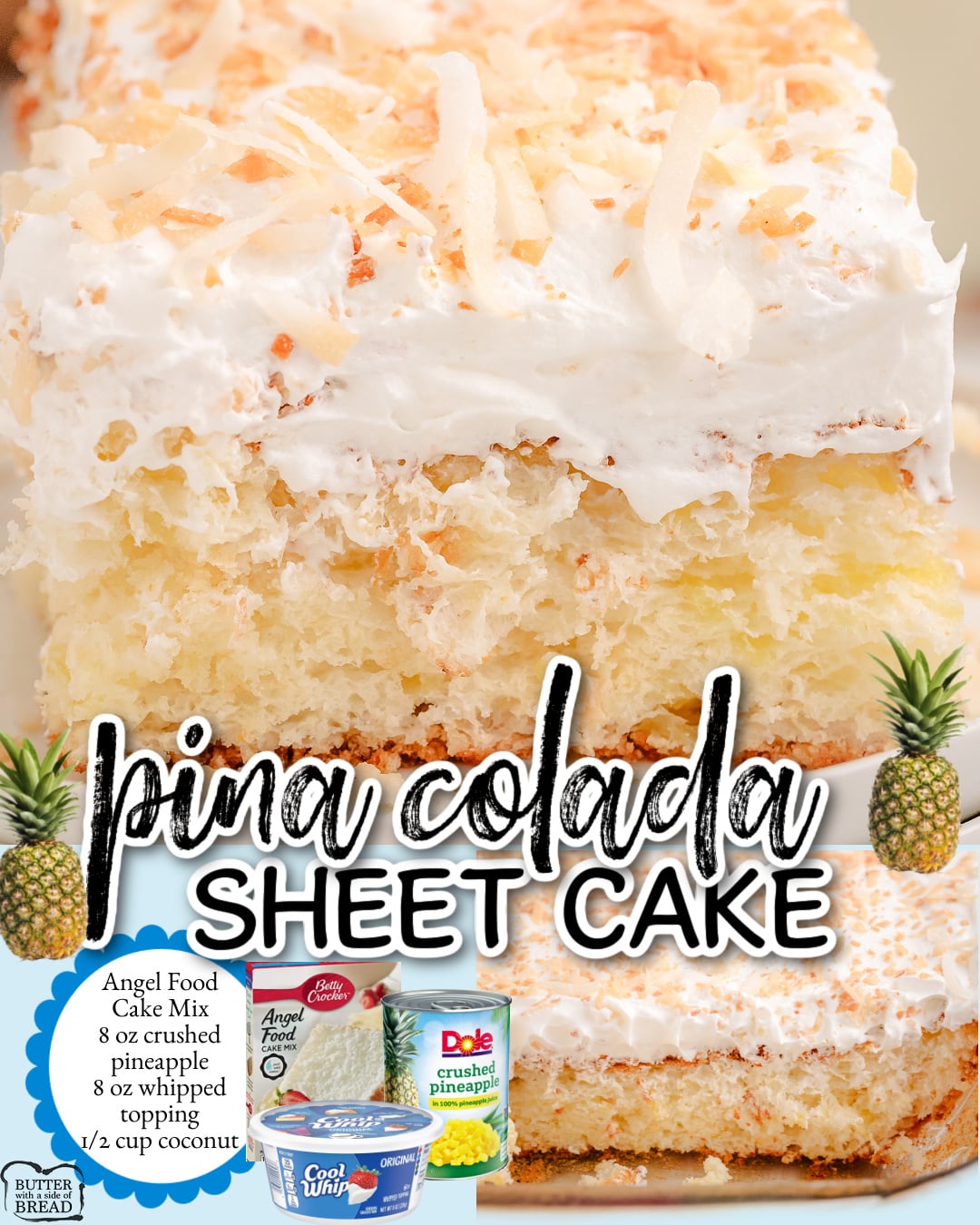 Delightful 4-ingredient Pina Colada Sheet Cake made easy with angel food cake mix, crushed pineapple, sweet whipped topping and toasted coconut!