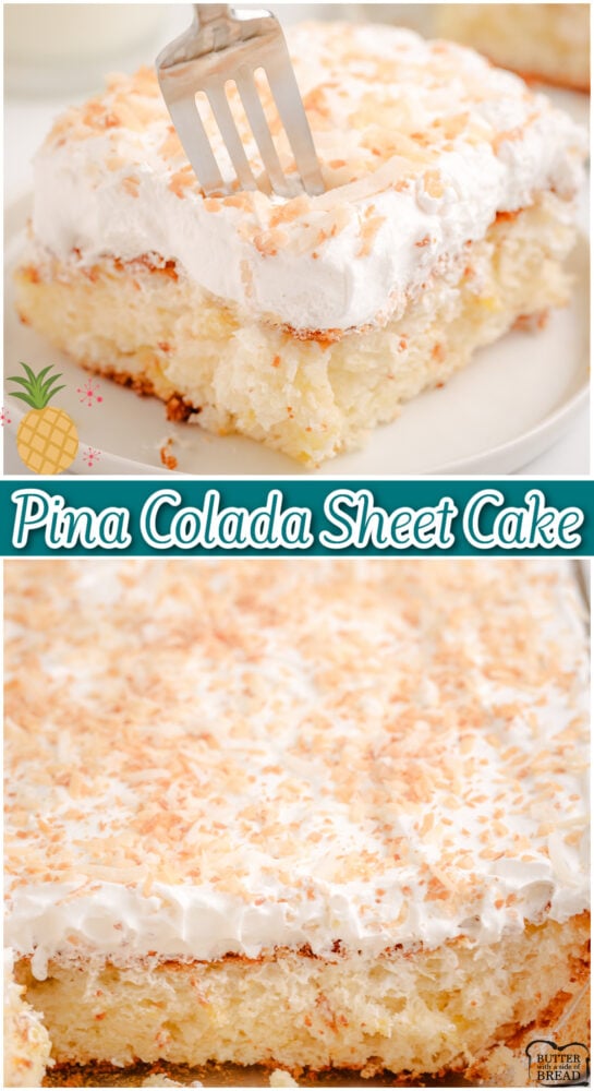 Delightful 4-ingredient Pina Colada Sheet Cake made easy with angel food cake mix, crushed pineapple, sweet whipped topping and toasted coconut!