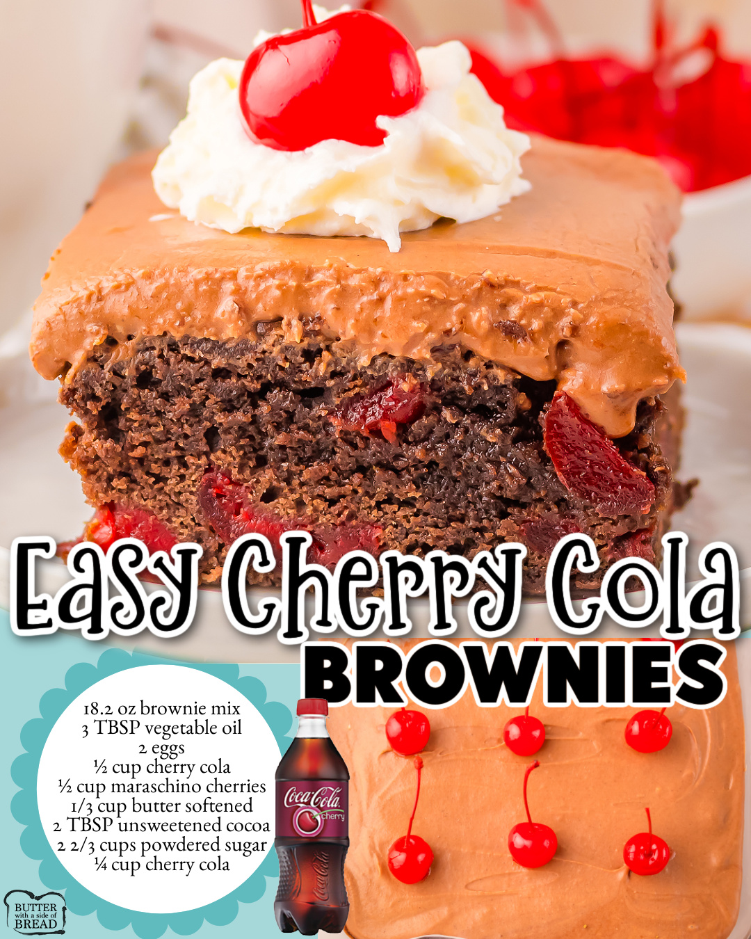 Cherry Cola Brownies start with a brownie mix and add flavor with Cherry Cola & maraschino cherries! A decadent dessert topped with creamy cherry cola chocolate frosting.