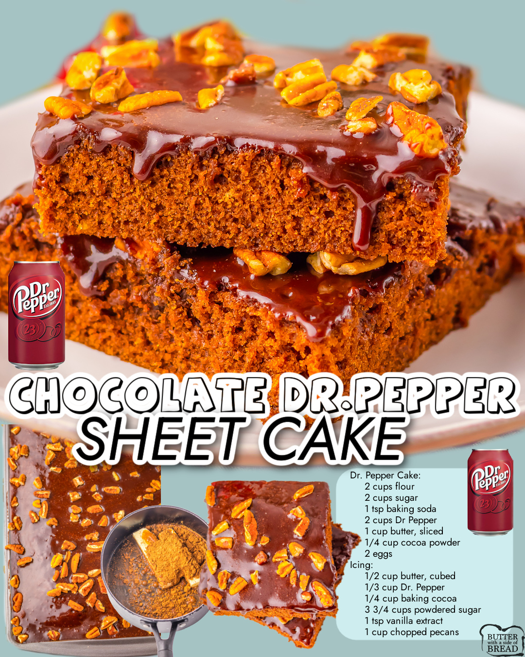 Dr. Pepper Sheet Cake made with butter, sugar, eggs & flavored with Dr. Pepper & cocoa powder for a rich, chocolaty cake with fabulous Dr. Pepper flavor!