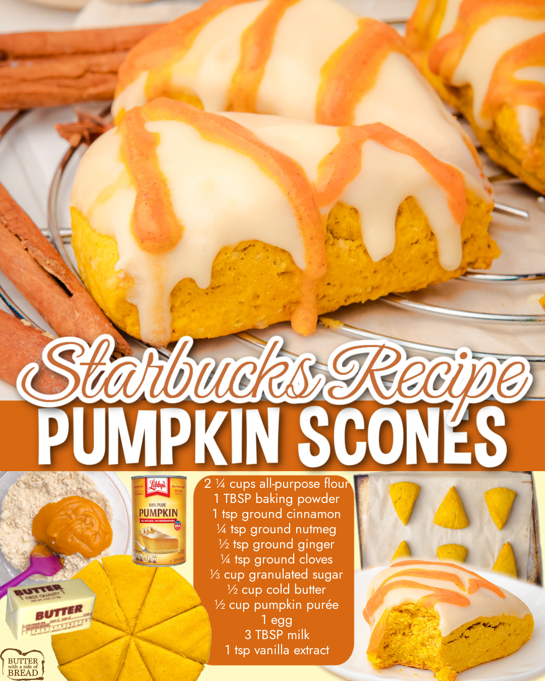 Starbucks Pumpkin Scones made with butter, sugar, flour, pumpkin puree & a blend of warm Fall spices. Tender, soft scones topped with a light vanilla glaze & buttery pumpkin drizzle, just like Starbucks!