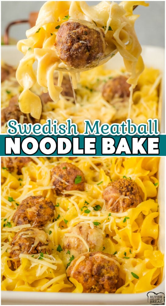 Swedish Meatball Pasta Bake made with beef & pork meatballs, flavorful seasonings in a creamy, beefy sauce served over hot noodles & cheese!
