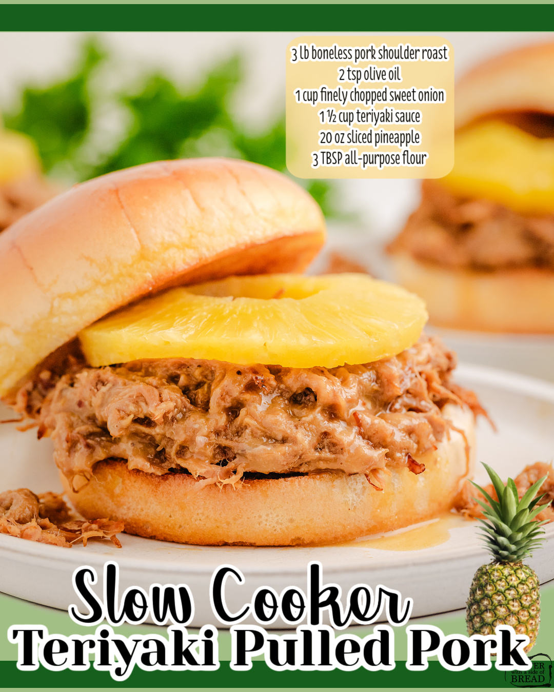 Teriyaki Pulled Pork made with a pork roast, sweet onion, teriyaki sauce & pineapple, then slow cooked to fall-apart perfection! 