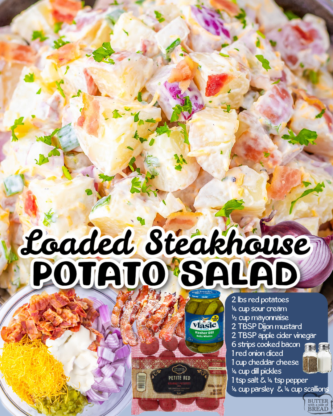 This Steakhouse Potato Salad is loaded with bacon, cheddar cheese, dill pickles, & creamy Dijon dressing. Better than anything from the deli counter and ready in 30 minutes!