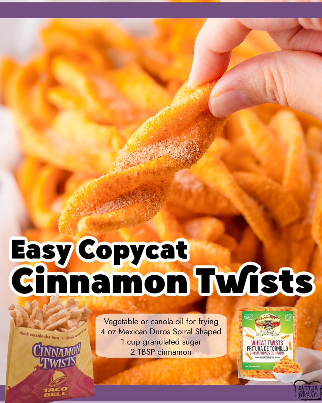 Copycat Cinnamon Twists just like Taco Bell's made with only 4 simple ingredients! Using pre-made duros makes it easier to get that perfect crispy texture!